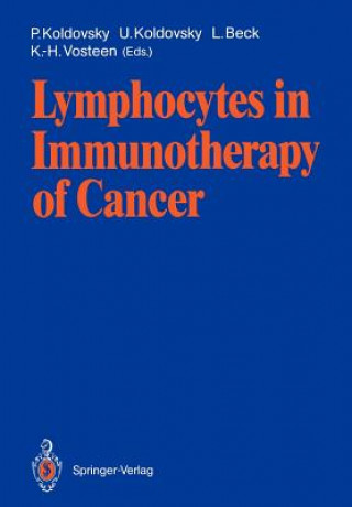 Kniha Lymphocytes in Immunotherapy of Cancer Lutwin Beck