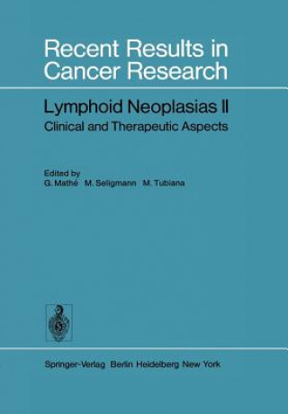 Kniha Lymphoid Neoplasias II G. Mathe