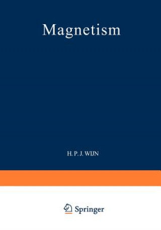 Könyv Magnetism / Magnetismus Henricus P. J. Wijn