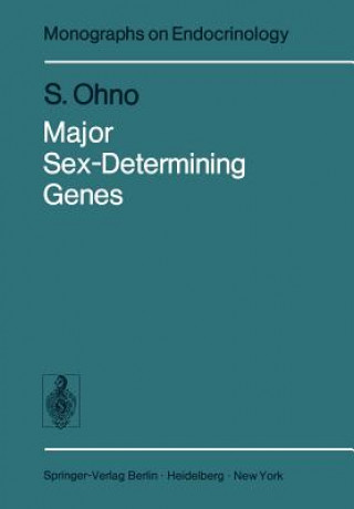 Knjiga Major Sex-Determining Genes S. Ohno