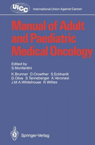 Knjiga Manual of Adult and Paediatric Medical Oncology K. Brunner