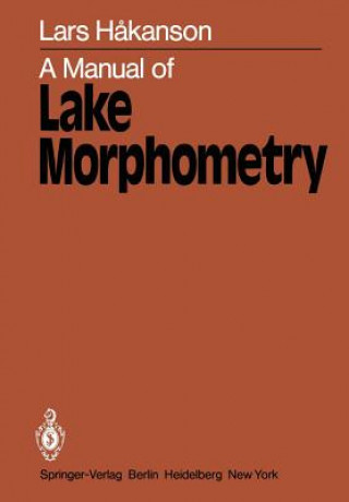 Könyv Manual of Lake Morphometry Lars Hakanson