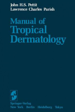 Carte Manual of Tropical Dermatology Lawrence C. Parish