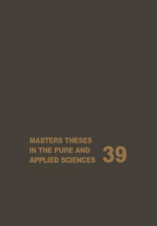 Kniha Masters Theses in the Pure and Applied Sciences Wade H. Shafer