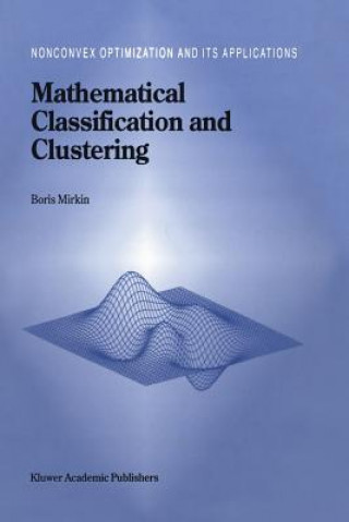 Книга Mathematical Classification and Clustering Boris Mirkin