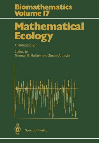 Książka Mathematical Ecology Thomas G. Hallam