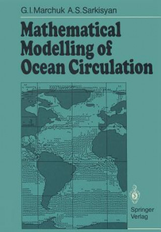 Knjiga Mathematical Modelling of Ocean Circulation Artem S. Sarkisyan