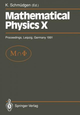 Книга Mathematical Physics X Konrad Schmüdgen