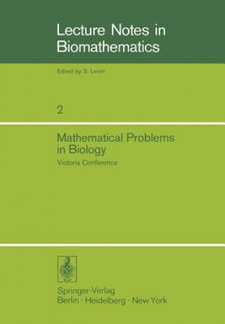 Carte Mathematical Problems in Biology P. van den Driessche