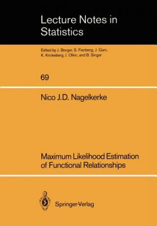 Könyv Maximum Likelihood Estimation of Functional Relationships Nico J.D. Nagelkerke