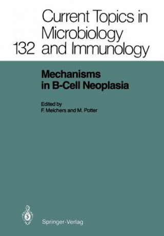 Kniha Mechanisms in B-Cell Neoplasia Fritz Melchers