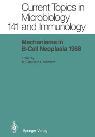 Książka Mechanisms in B-Cell Neoplasia 1988 Fritz Melchers