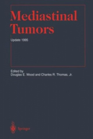 Книга Mediastinal Tumors Charles R. Jr. Thomas