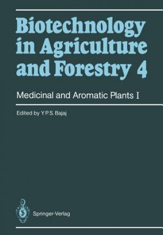 Carte Medicinal and Aromatic Plants I Professor Dr. Y. P. S. Bajaj