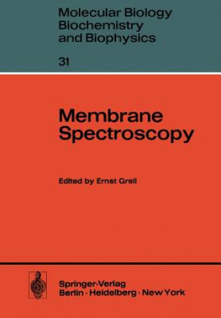 Könyv Membrane Spectroscopy E. Grell