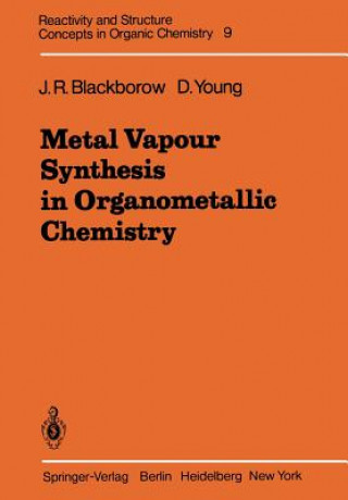 Książka Metal Vapour Synthesis in Organometallic Chemistry D. Young