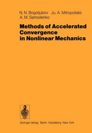 Książka Methods of Accelerated Convergence in Nonlinear Mechanics A. M. Samoilenko