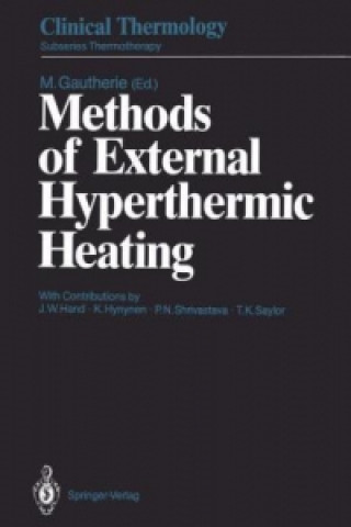Könyv Methods of External Hyperthermic Heating Michel Gautherie