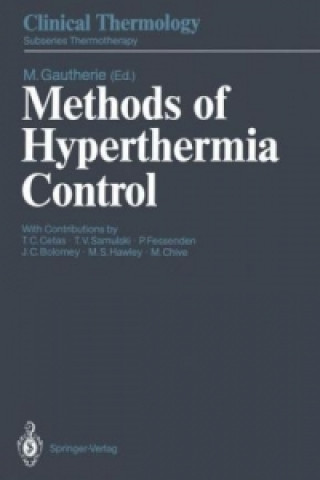 Könyv Methods of Hyperthermia Control Michel Gautherie