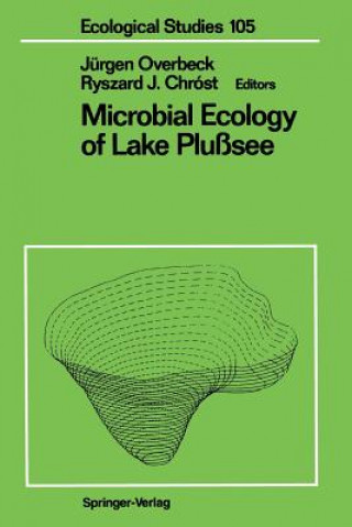 Kniha Microbial Ecology of Lake Plusssee Ryszard J. Chrost