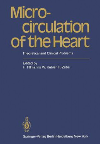 Carte Microcirculation of the Heart W. Kübler