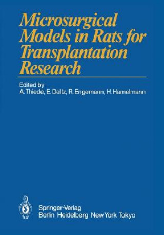 Buch Microsurgical Models in Rats for Transplantation Research Eberhard Deltz