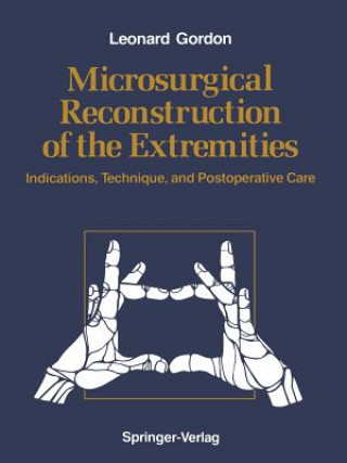 Könyv Microsurgical Reconstruction of the Extremities Leonard Gordon