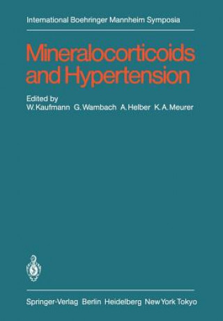 Buch Mineralocorticoids and Hypertension A. Helber