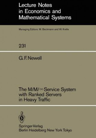 Carte M/M/ Service System with Ranked Servers in Heavy Traffic Gordon Frank Newell