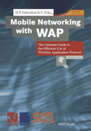 Book Mobile Networking with WAP 