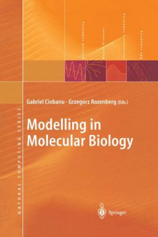 Knjiga Modelling in Molecular Biology Gabriel Ciobanu