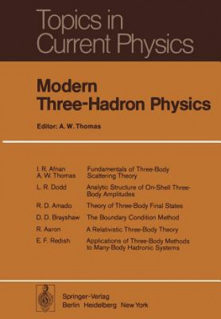 Könyv Modern Three-Hadron Physics A. W. Thomas