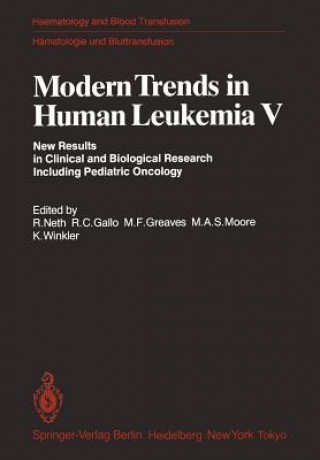 Kniha Modern Trends in Human Leukemia V R. C. Gallo