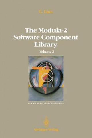 Kniha Modula-2 Software Component Library Charles Lins