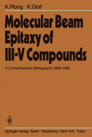 Книга Molecular Beam Epitaxy of III-V Compounds K. Graf