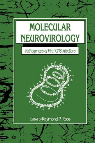 Könyv Molecular Neurovirology Raymond P. Roos