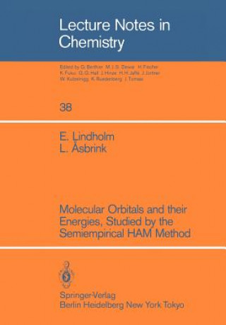 Buch Molecular Orbitals and their Energies, Studied by the Semiempirical HAM Method Leif Asbrink