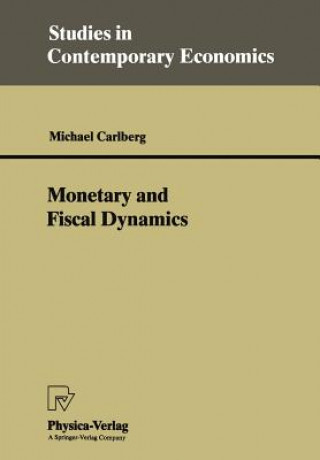 Libro Monetary and Fiscal Dynamics Michael Carlberg