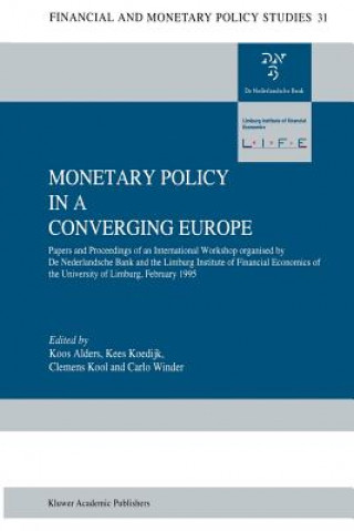 Книга Monetary Policy in a Converging Europe J. A. J Alders