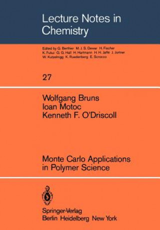 Kniha Monte Carlo Applications in Polymer Science Kenneth F. O'Driscoll