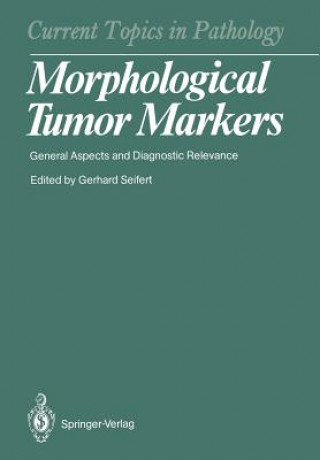 Kniha Morphological Tumor Markers Gerhard Seifert