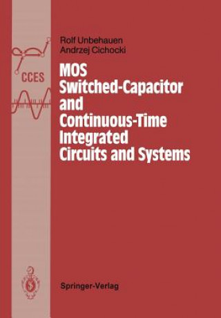 Carte MOS Switched-Capacitor and Continuous-Time Integrated Circuits and Systems Andrzej Cichocki