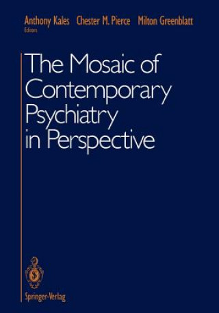 Carte Mosaic of Contemporary Psychiatry in Perspective Milton Greenblatt