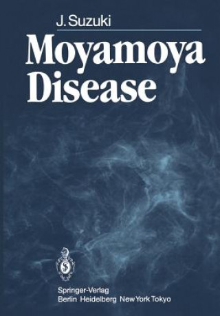 Könyv Moyamoya Disease Jiro Suzuki