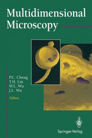 Książka Multidimensional Microscopy P. -C. Cheng