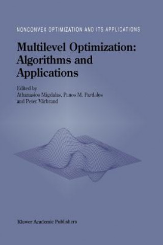 Libro Multilevel Optimization: Algorithms and Applications A. Migdalas