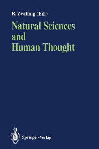 Knjiga Natural Sciences and Human Thought Robert Zwilling