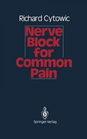 Kniha Nerve Block for Common Pain Richard Cytowic