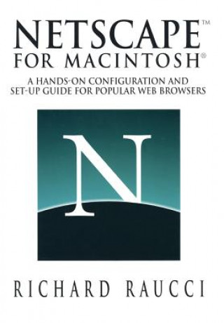 Buch Netscape for Macintosh Pcs R Raucci