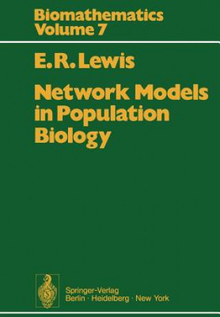 Könyv Network Models in Population Biology E.R. Lewis